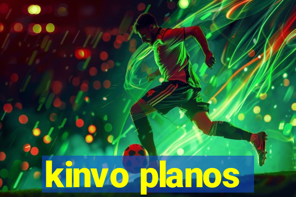 kinvo planos